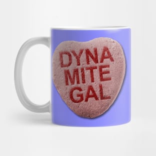 Dynamite Gal Mug